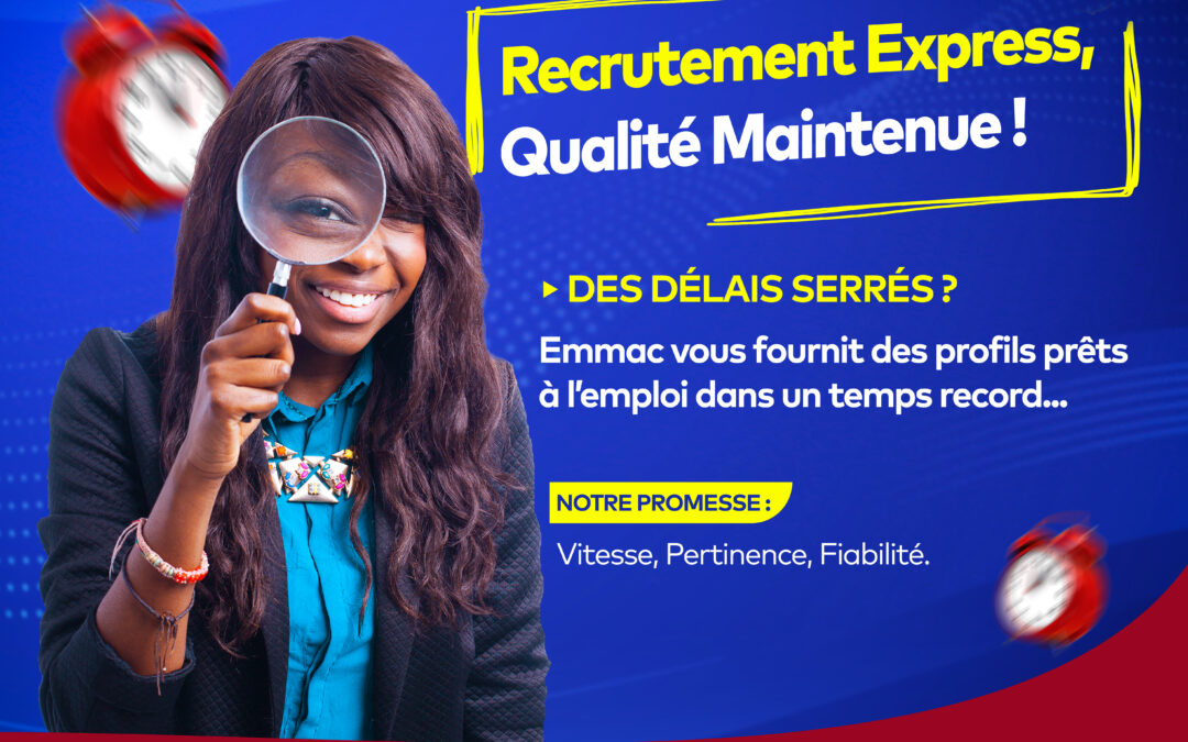 Recrutement Express chez Emmac Corporation